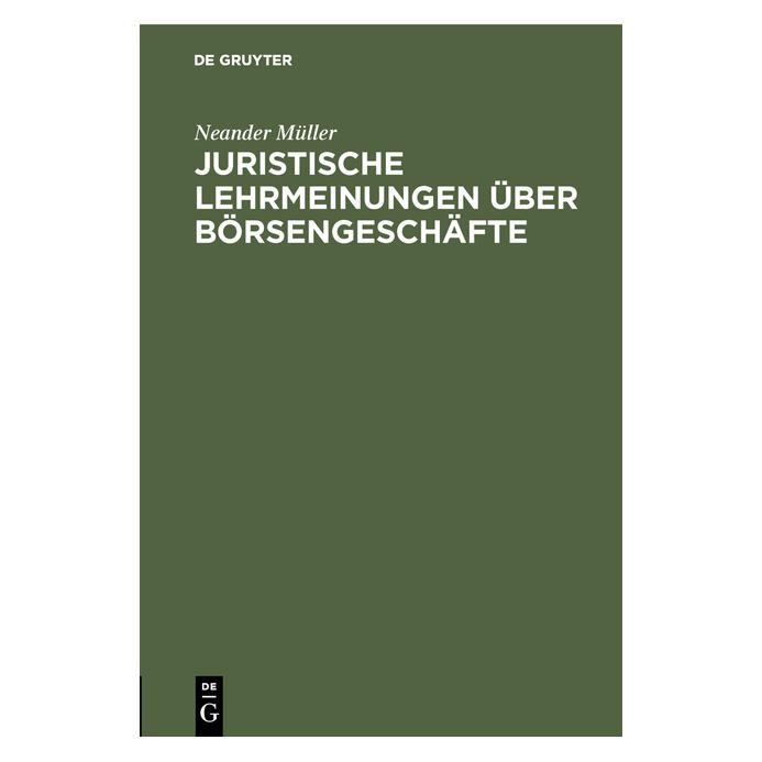 De Gruyter Müller:Juristische Lehrmeinungen über B (Deutsch, Hardcover, Neander Müller) (67772312)