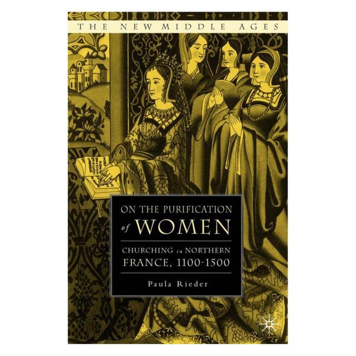 Palgrave Macmillan On the Purification of Women (Englisch, P. Rieder, Paula M. Rieder, 2011) (9781403969699)