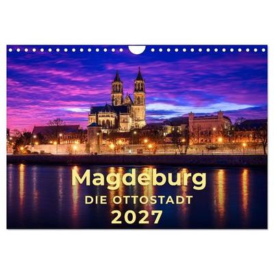 Magdeburg - Ottostadt (Wandkalender 2027 DIN A4 quer), CALVENDO Monatskalender