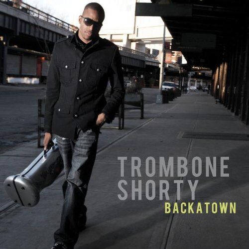 Trombone Shorty - TROMBONE SHORTY BACKATOWN - Preis vom 09.10.2026 07:28:09 h