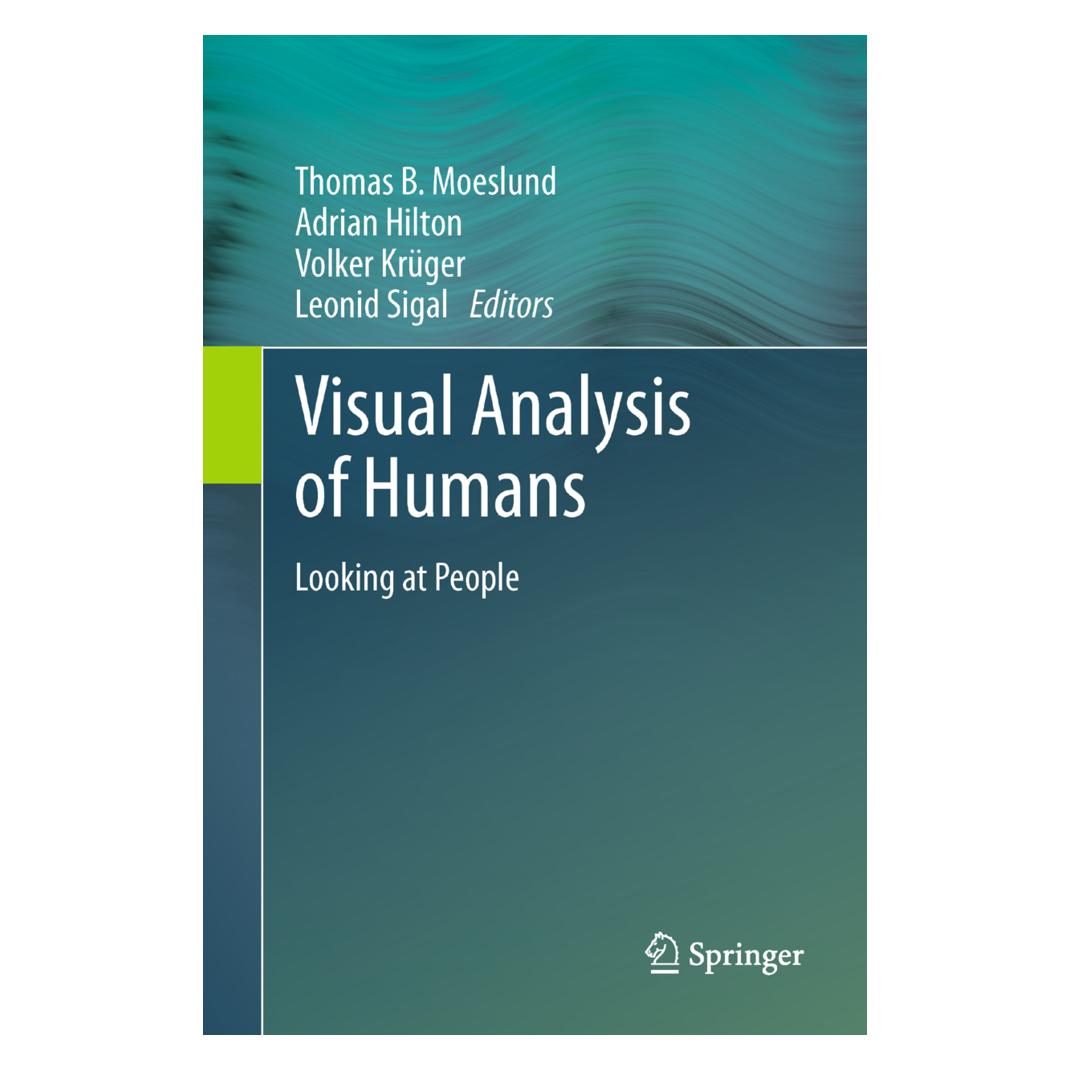 Springer Visual Analysis of Humans (Englisch, Softcover, Adrian Hilton, Leonid Sigal, Thomas B. Moeslund, Volker Krüger) (8090168)