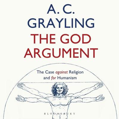 The God Argument - A. C. Grayling, Audio, 9781037202780