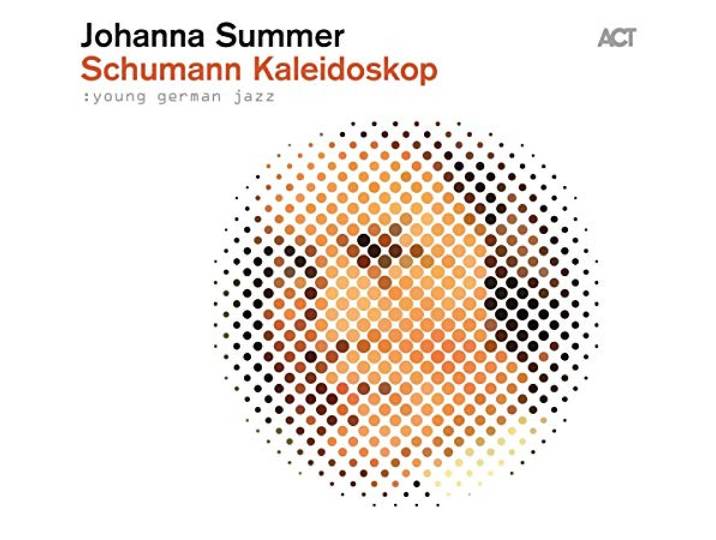 Johanna Summer - Schumann Kaleidoskop