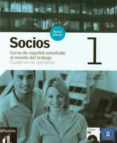 Jaime Corpas Viñals - Socios 1, A1-A2 : curso de espanol orientado al mundo del trabajo : cuaderno de ejercicios - Preis vom 10.10.2026 11:48:34 h