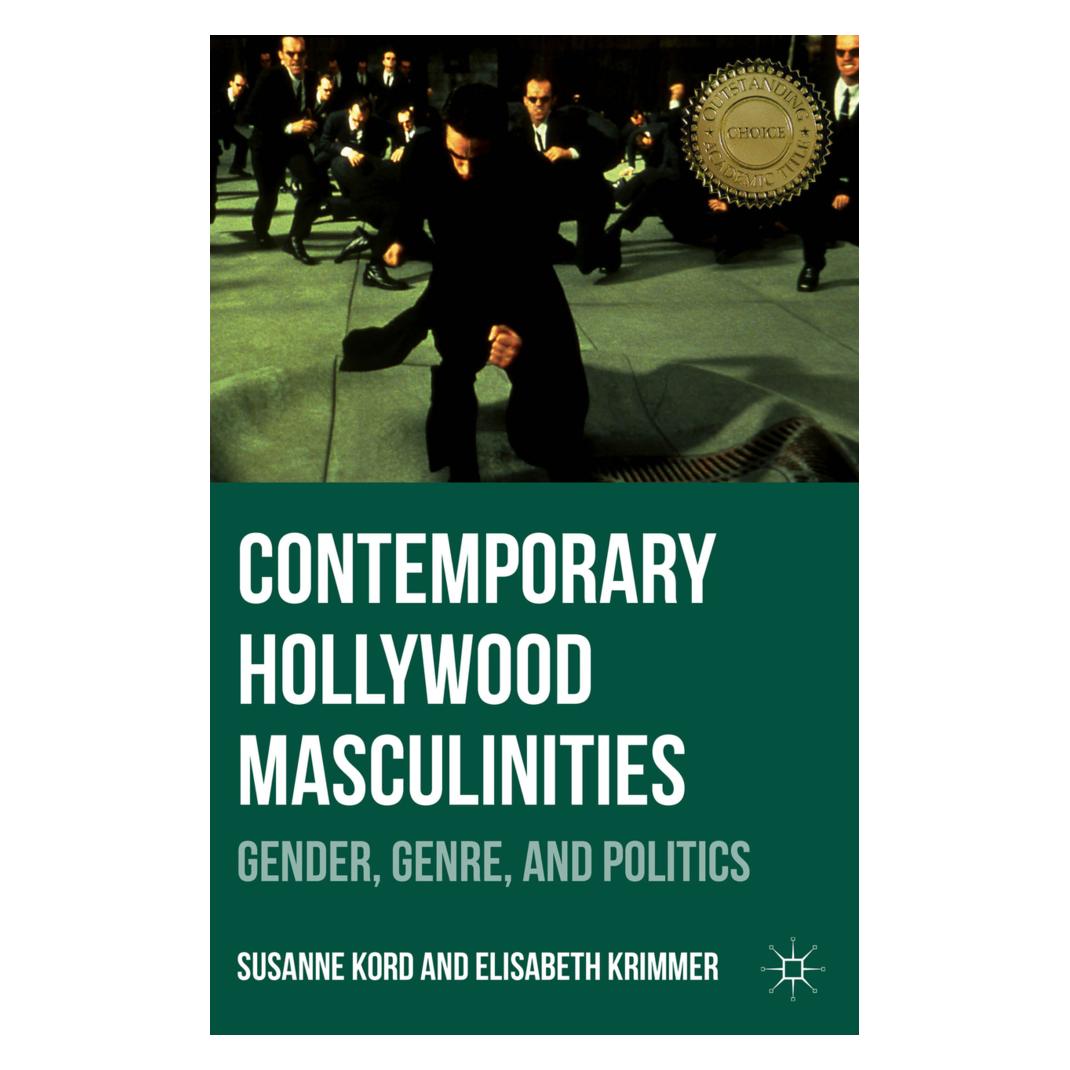 Springer Contemporary Hollywood Masculinities (Englisch, Softcover, Elisabeth Krimmer, Susanne Kord) (55614169)