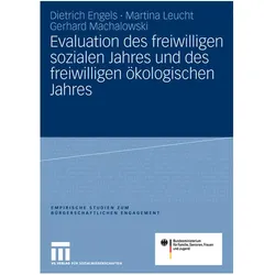 Evaluation des freiwilligen sozialen Jahres und des freiwilligen ökologischen Jahres, Fachbücher von Martina Leucht, Dietrich Engels, Gerhard Machalowski