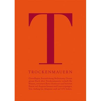 Trockenmauern, Gebundene Ausgabe von , Haupt Verlag, 978-3-258-08356-8