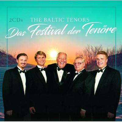 Das Festival Der Tenöre - The Baltic Tenors, CD