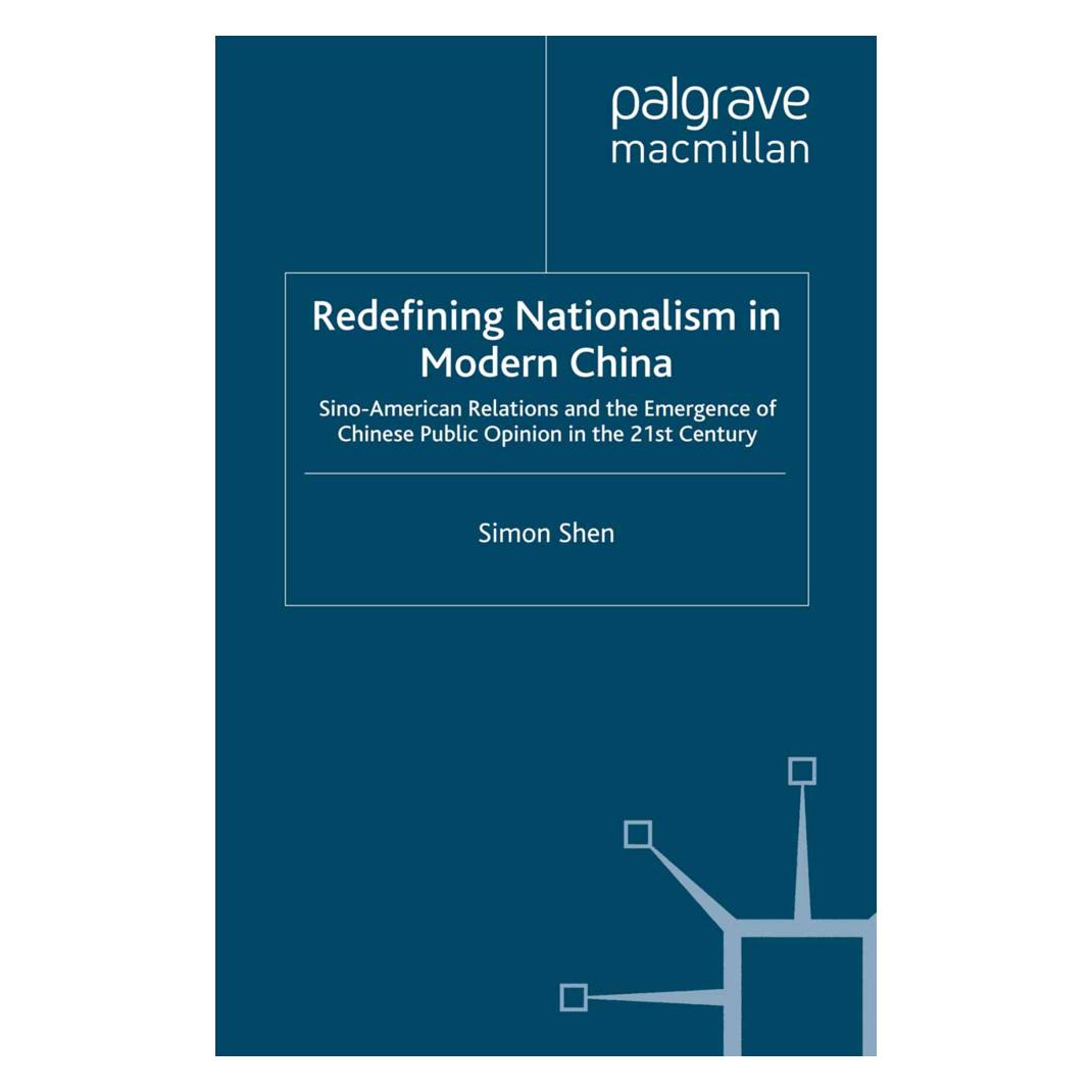 Springer Redefining Nationalism in Modern China (Englisch, Softcover, S. Shen) (55820177)