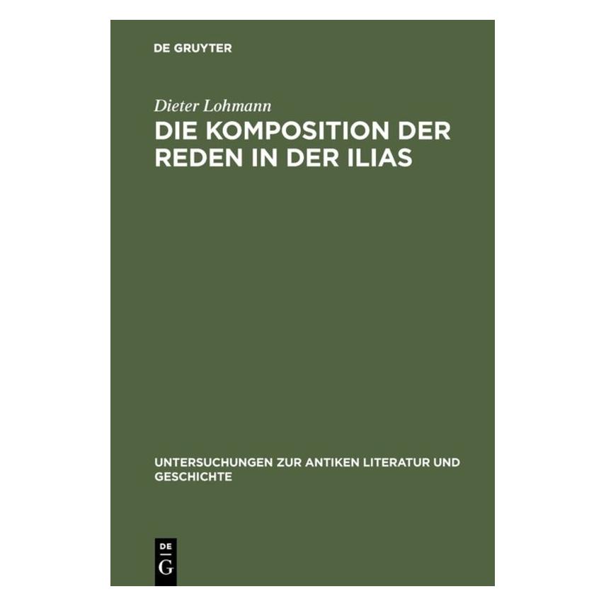 De Gruyter Lohmann:Die Komposition der Reden in de (Deutsch, Hardcover, Dieter Lohmann) (67765169)