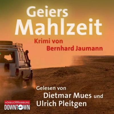 Krimi to go: Geiers Mahlzeit - Bernhard Jaumann, Audio, 9783844905366