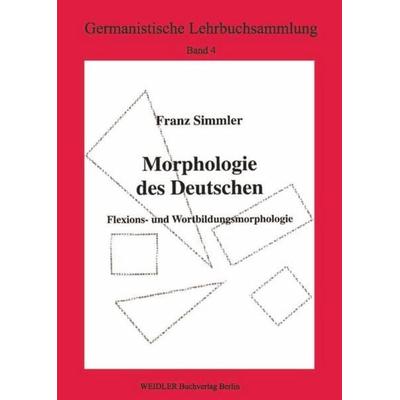 Morphologie des Deutschen, Taschenbuch von Franz Simmler, Weidler bei Frank & Timme, 978-3-89693-304-1