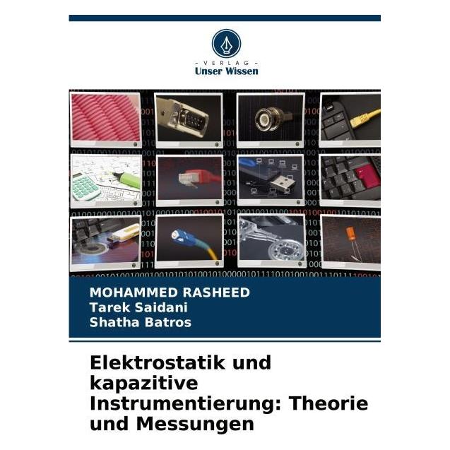 Umbreit Elektrostatik und kapazitive Instrumentierung: Theorie und Messungen (Deutsch, Softcover, Mohammed Rasheed, Shatha Batros, Tarek Saidani) (69112712)