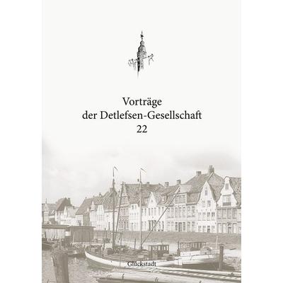 Vorträge der Detlefsen-Gesellschaft 22, Taschenbuch von , BoD – Books on Demand, 978-3-7583-0651-8