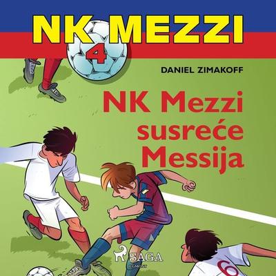 NK Mezzi 4: NK Mezzi susreće Messija - Daniel Zimakoff, Audio, 9788726251166