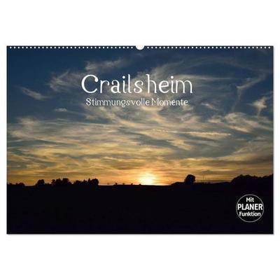Crailsheim - Stimmungsvolle Momente (Wandkalender 2026 DIN A2 quer), CALVENDO Monatskalender
