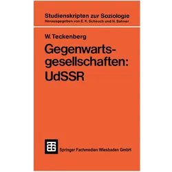 Gegenwartsgesellschaften: UdSSR, Fachbücher von W Teckenberg