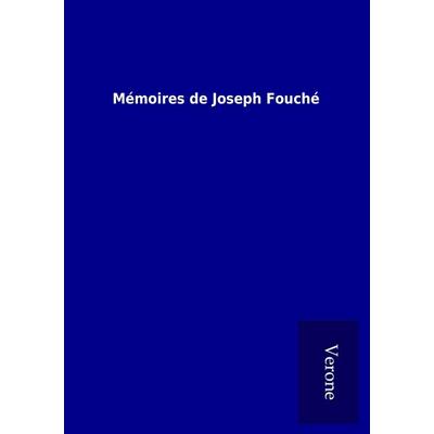 Mémoires de Joseph Fouché, Taschenbuch von , BoD - Books on Demand