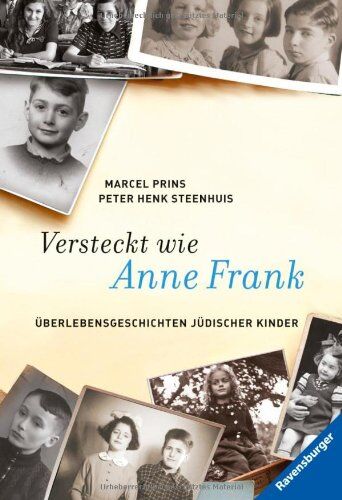 Marcel Prins - Versteckt wie Anne Frank: Überlebensgeschichten jüdischer Kinder - Preis vom 11.10.2026 15:43:13 h