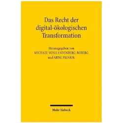 Das Recht der digital-ökologischen Transformation, Fachbücher von Arne Pilniok, Michael von Landenberg-Roberg