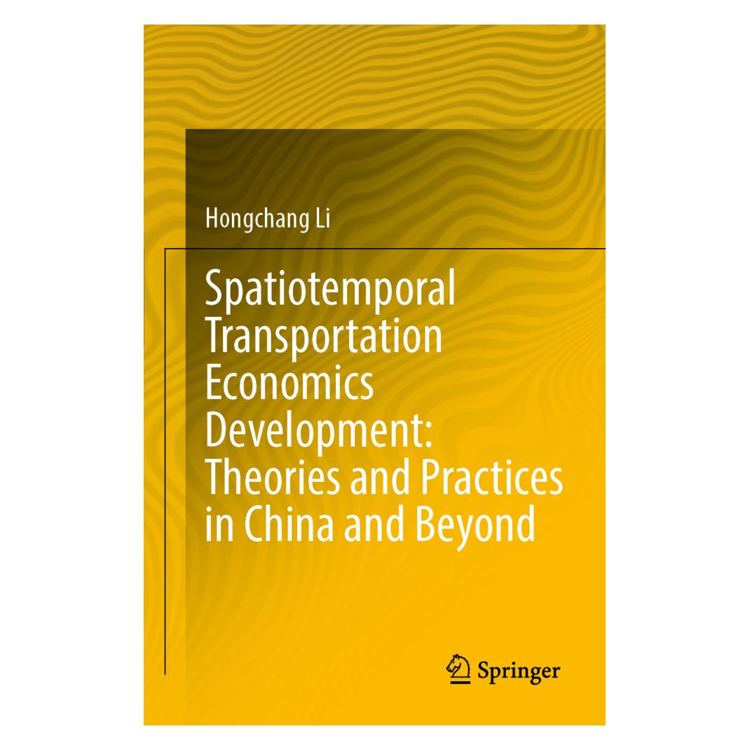 Springer Spatiotemporal Transportation Economics Development: Theories and Practices in China and Beyond (Englisch, Softcover, Hongchang Li) (56917429)