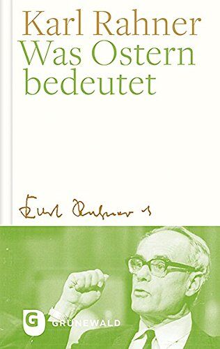 Karl Rahner - Was Ostern bedeutet - Preis vom 09.10.2026 07:28:09 h