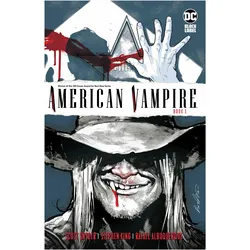 American Vampire 1, Belletristik von Scott Snyder