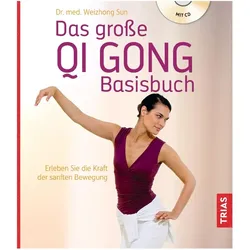 Das grosse Qi Gong Basisbuch, Ratgeber von Weizhong Sun