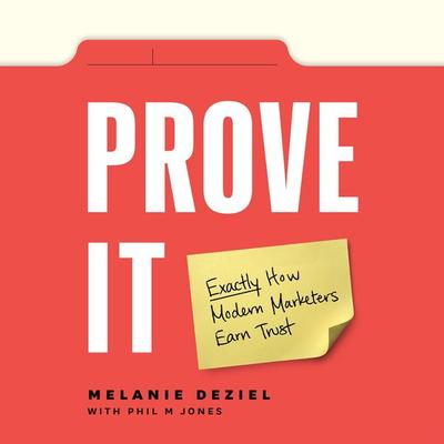 Prove It - Melanie Deziel,Phil M. Jones, Audio, 9781953598936