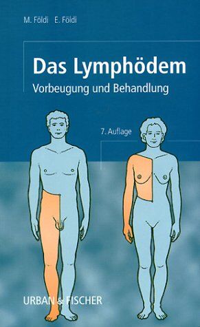 Michael Földi - Das Lymphödem. Vorbeugung und Behandlung - Preis vom 19.10.2026 19:33:35 h