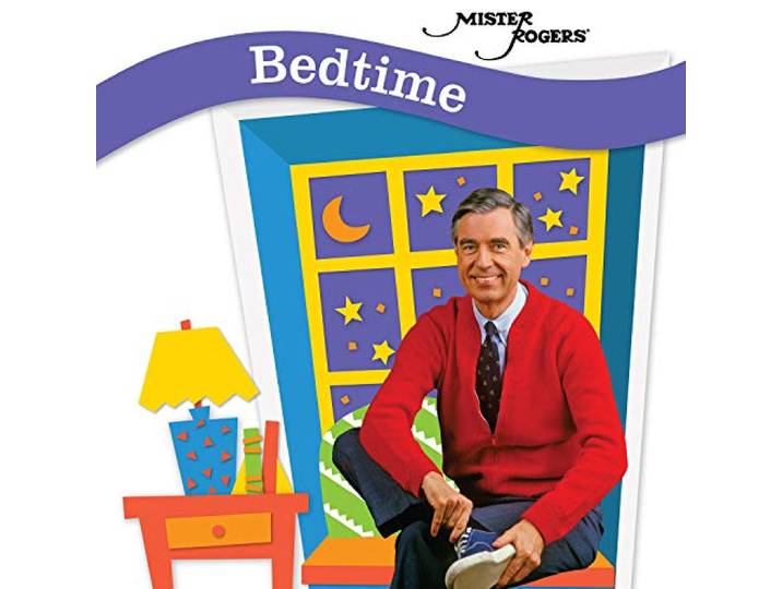 Mister Rogers - Bedtime