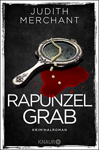 Judith Merchant - Rapunzelgrab: Kriminalroman (3) (Die Rheinkrimi-Serie, Band 3) - Preis vom 13.10.2026 19:28:25 h