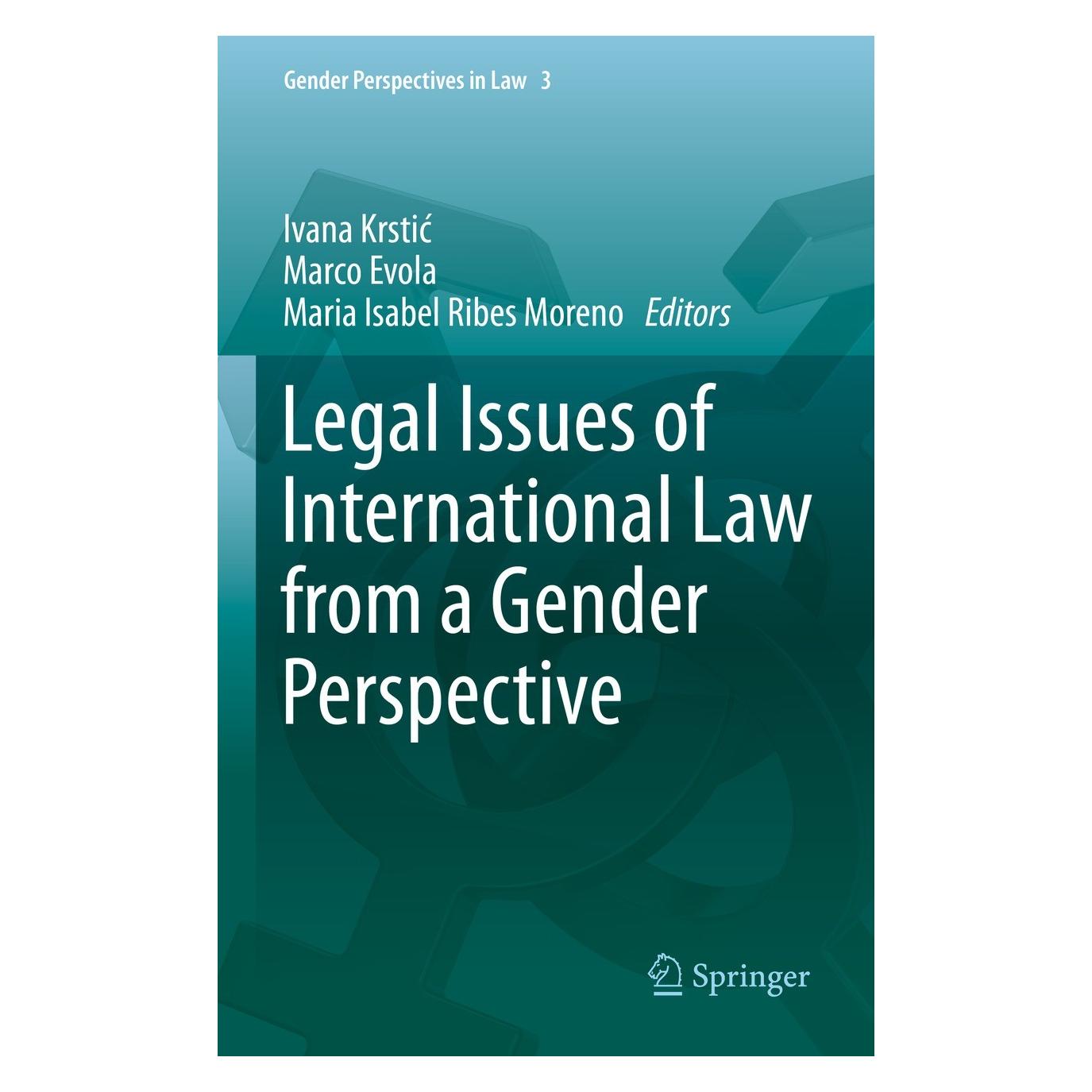 Springer Legal Issues of International Law from a Gender Perspective (Englisch, Hardcover, Ivana Krstic, Marco Evola, Maria Isabel Ribes Moreno) (9783031134586)
