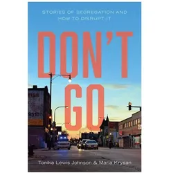 Don't Go, Fachbücher von Tonika Lewis Johnson, Krysan Maria