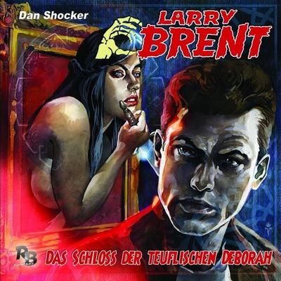 Das Schloss der teuflischen Deborah - Jürgen Grasmück, Audio, 4260507181695