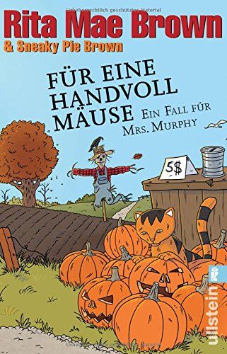 Brown, Rita Mae - Für eine Handvoll Mäuse: Ein Fall für Mrs. Murphy (Ein Mrs.-Murphy-Krimi, Band 21) - Preis vom 19.10.2026 19:33:35 h