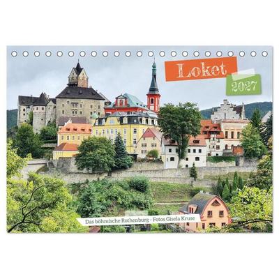 Loket - Das böhmische Rothenburg (Tischkalender 2027 DIN A5 quer), CALVENDO Monatskalender