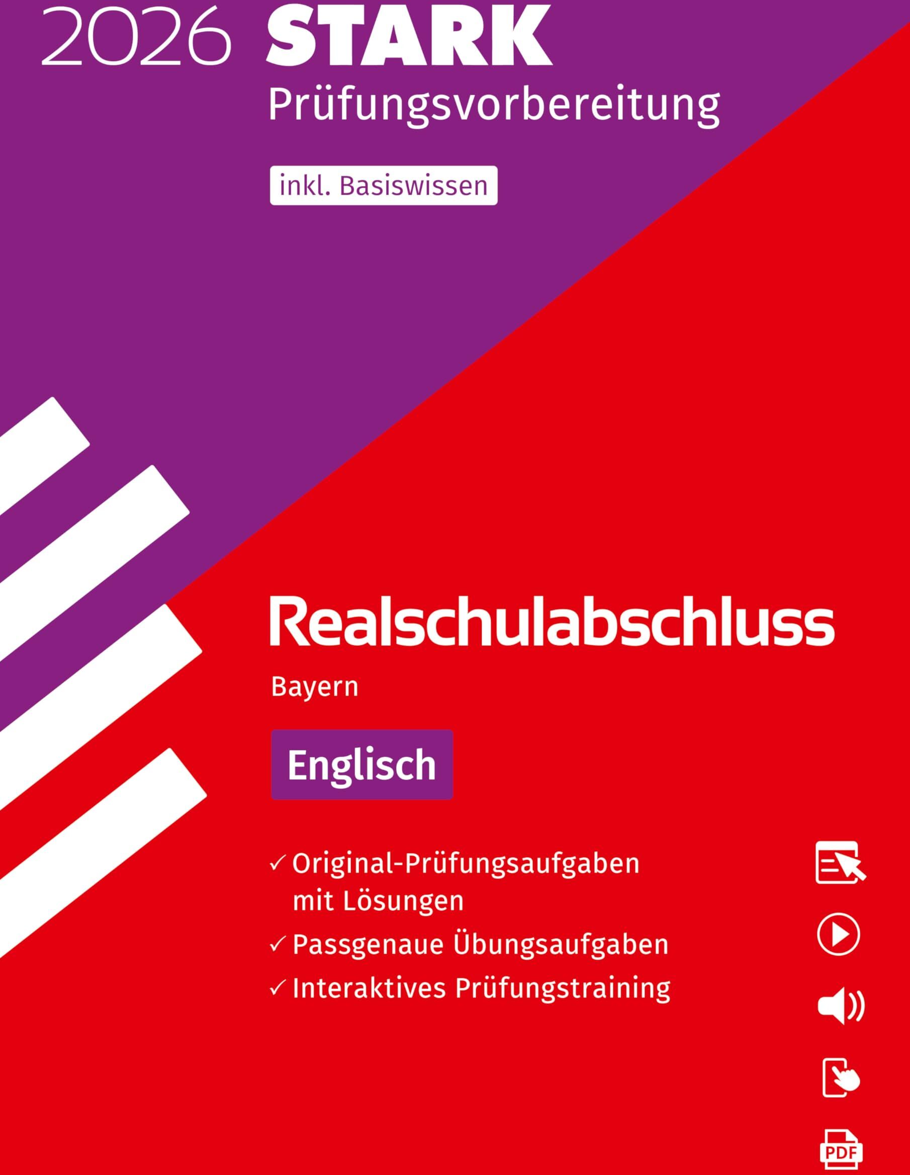 STARK Englisch - Realschulabschluss 2026 Bayern - Prüfungsvorbereitung inkl. Basistraining - Preis vom 13.10.2026 11:25:28 h