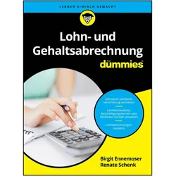 Lohn- und Gehaltsabrechnung für Dummies, Ratgeber von Birgit Ennemoser, Renate Schenk