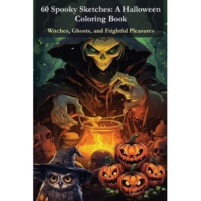 60 Spooky Sketches - A Halloween Coloring Book, Taschenbuch von Tom Levy, 01 Web Canada, 978-2-89864-067-4