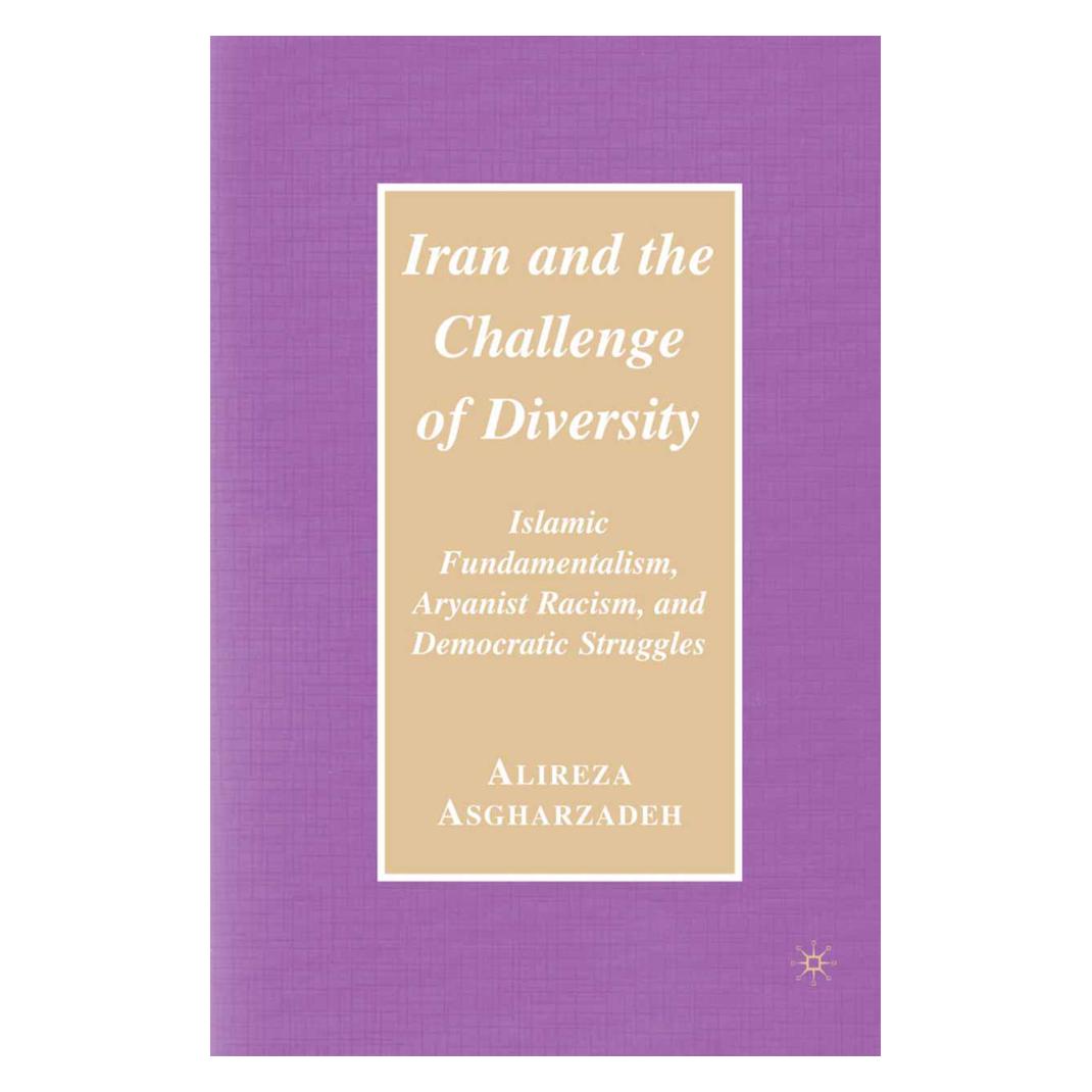 Springer Iran and the Challenge of Diversity (Englisch, Softcover, Ailreza Asgharzadeh) (55866370)