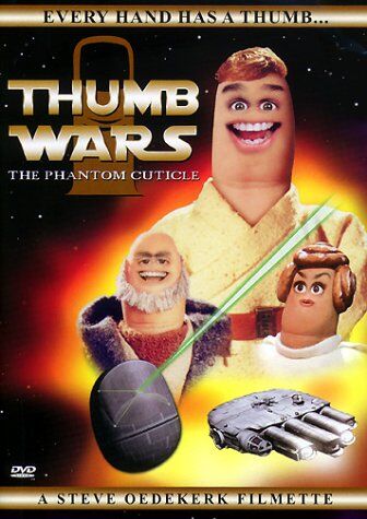 Steve Oedekerk - Thumb Wars - The Phantom Cuticle - Preis vom 13.10.2026 11:25:28 h