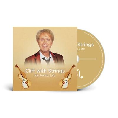 Cliff with Strings-My Kinda Life - Cliff Richard, CD