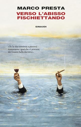 Marco Presta - Verso l’abisso fischiettando (I coralli) - Preis vom 09.10.2026 07:28:09 h