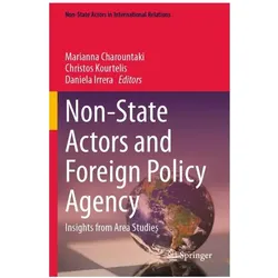 Non-State Actors and Foreign Policy Age, Fachbücher von Marianna Charountaki, Daniela Irrera, Christos Kourtelis