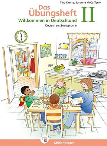 Tina Kresse - Das Übungsheft - Deutsch als Zweitsprache II: Willkommen in Deutschland - Preis vom 09.10.2026 07:28:09 h