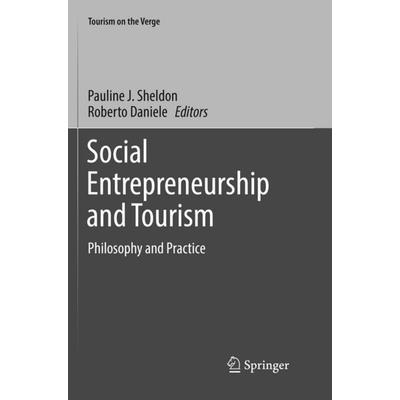 Social Entrepreneurship and Tourism, Taschenbuch von , Springer, 978-3-319-83534-1