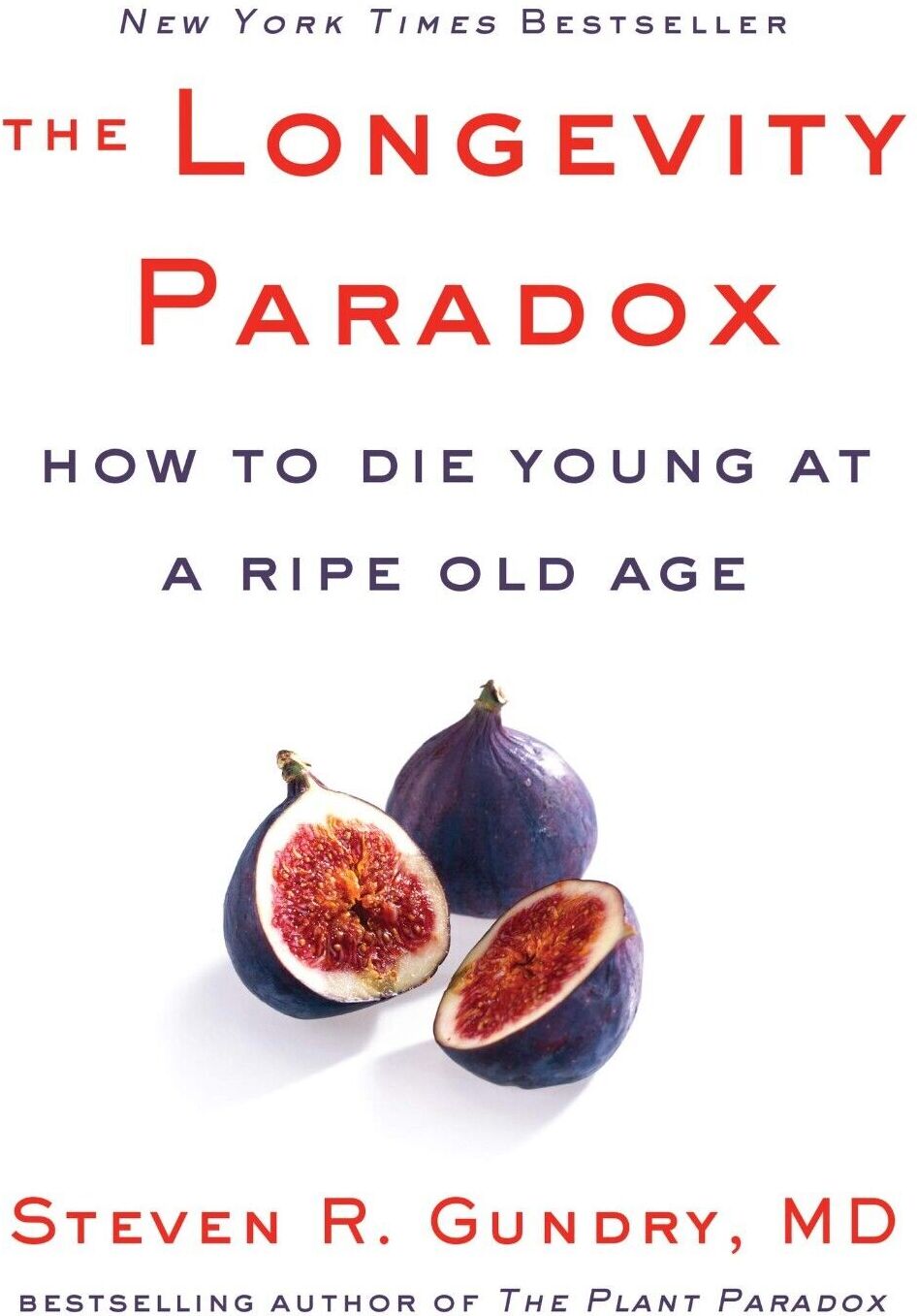 Harper Wave The Longevity Paradox (The Plant Paradox 4) by Dr. Steven R. Gundry MD - Hardback - Anti-Ageing Health & Nutrition Guide - New