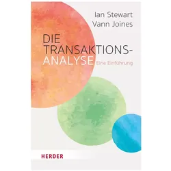 Die Transaktionsanalyse, Fachbücher von Ian Stewart, Vann Joines, Werner Rautenberg
