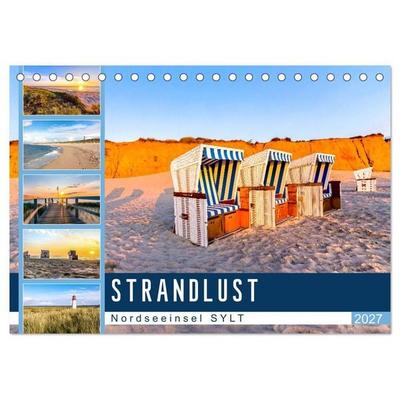 STRANDLUST Nordseeinsel Sylt (Tischkalender 2027 DIN A5 quer), CALVENDO Monatskalender